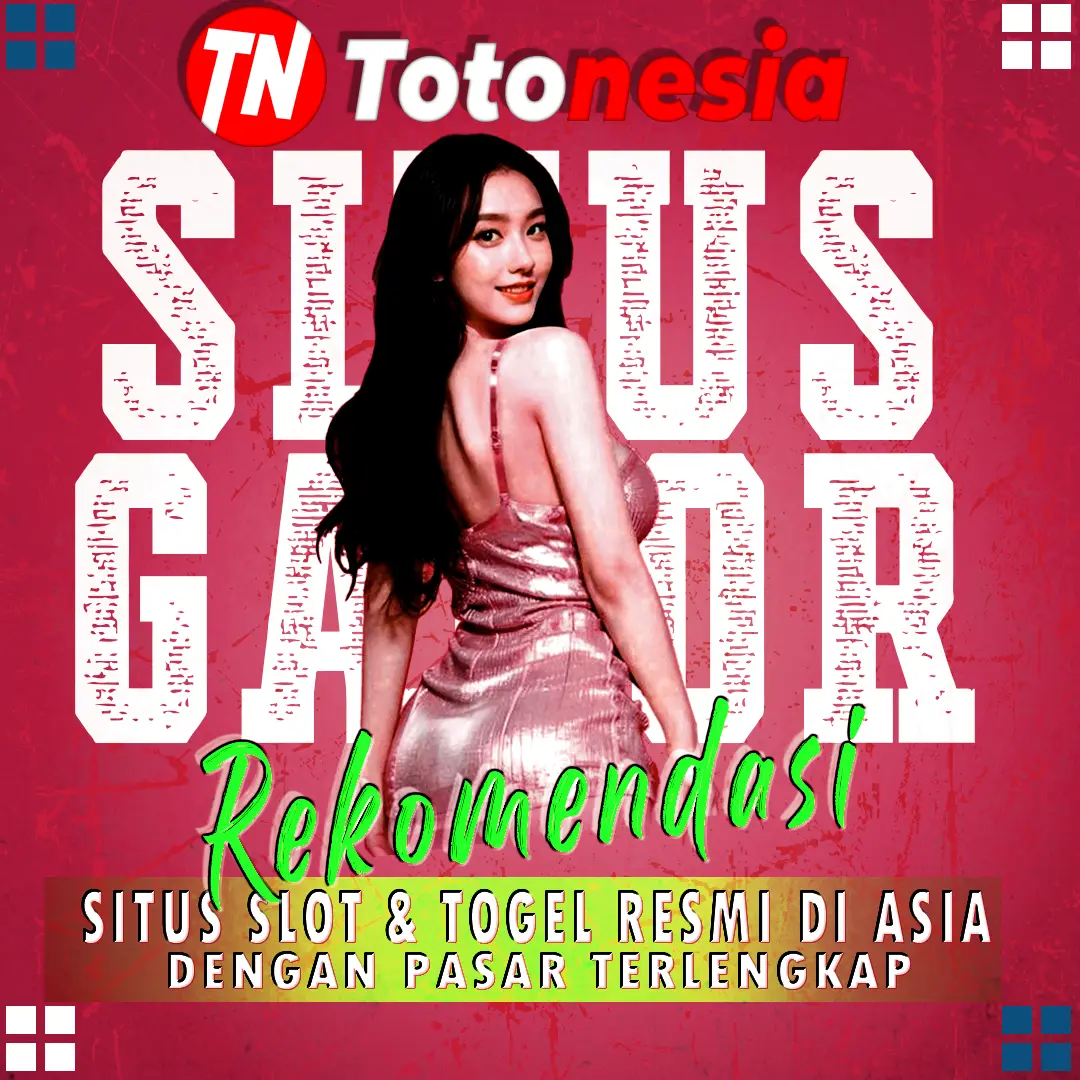 TOTONESIA ⚡️ Daftar Situs Toto4d Bandar Togel Pilihan Tepat Saat Ini dan Mudah Login WAP